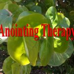 ANOINTING THERAPY